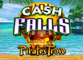 Cash Falls Pirates Trove 96