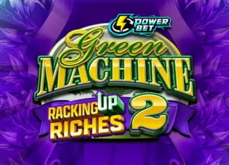 Green Machine Racking Up Riches 2