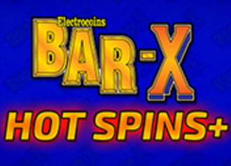 Bar-X Hot Spins +