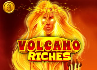 Volcano Riches