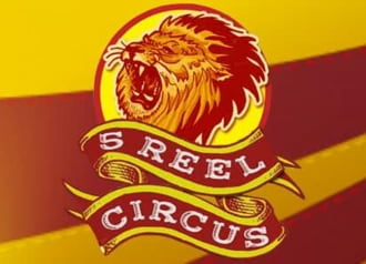 5 Reel Circus