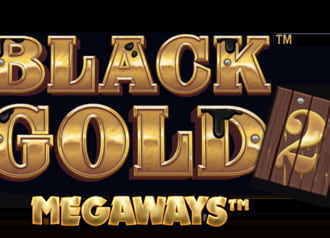 Black Gold™ 2 Megaways™