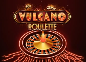 Vulcano Roulette