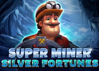 Super Miner – Silver Fortunes