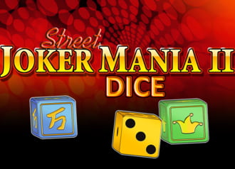 JOKER MANIA 2 STREET DICE